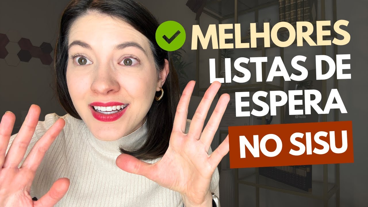 Qual LISTA DE ESPERA eu escolheria no SISU! 😁