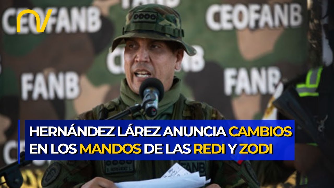 La FANB renueva sus mandos estratégicos. El anuncio de Domingo Hernández Lárez