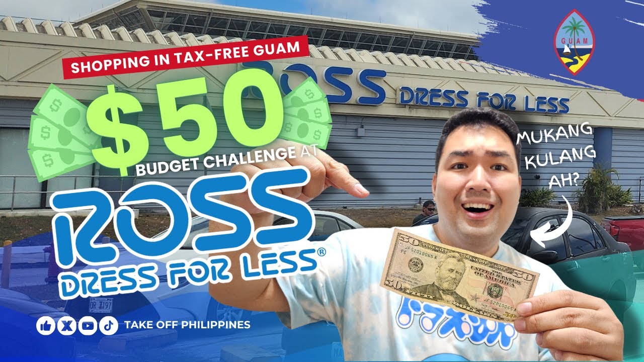 Shopping in TAX-FREE GUAM 🇬🇺! $50 Budget Challenge at ROSS Dress For Less in GPO | TakeOffPH