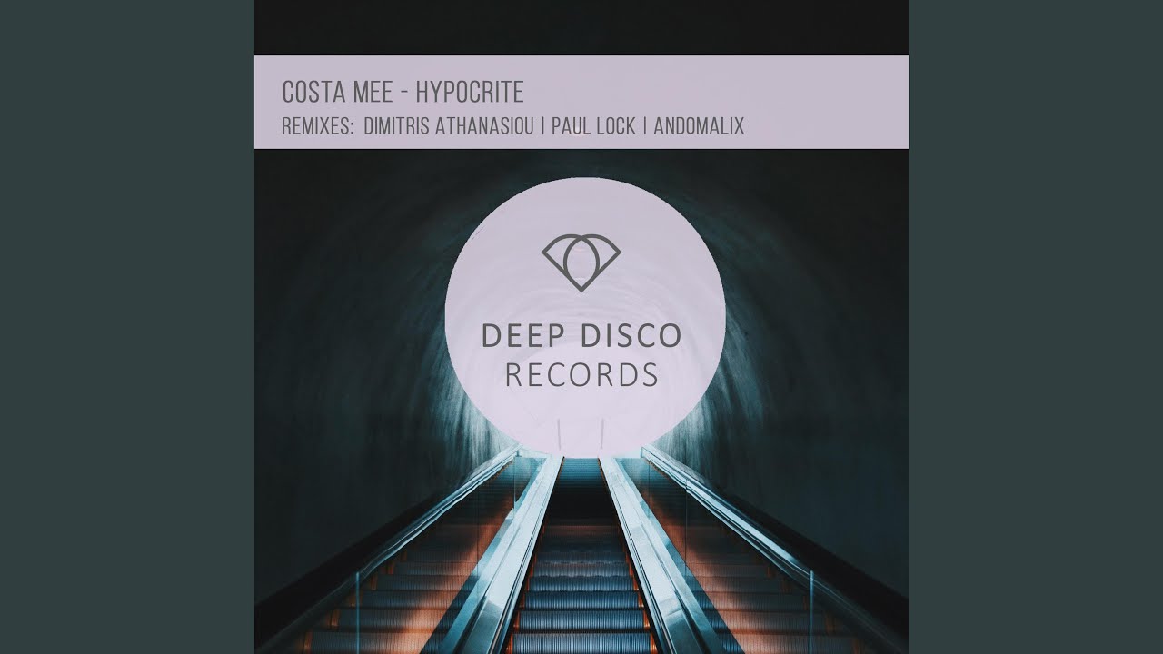 Hypocrite (feat. Dimitris Athanasiou) (Dimitris Athanasiou Remix)