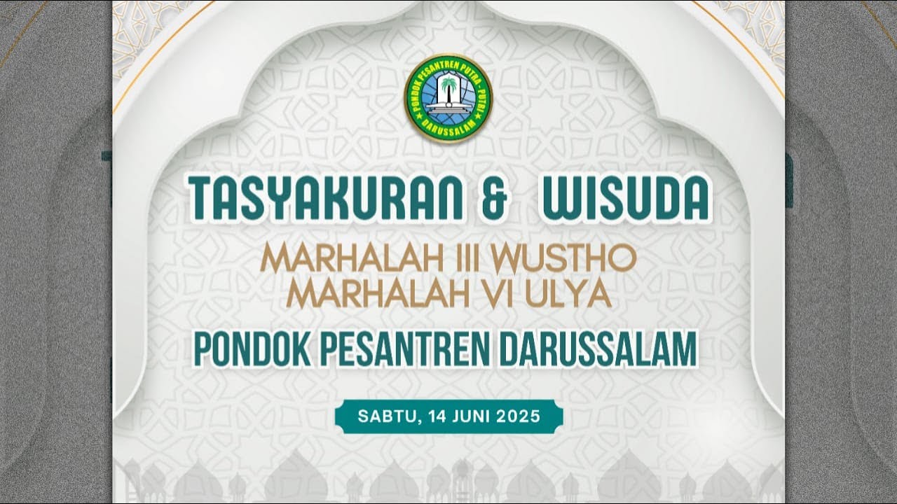 LIVE STREAMING • TASYAKURAN WISUDA MARHALAH 3 WUSTHO & MARHALAH 6 ULYA