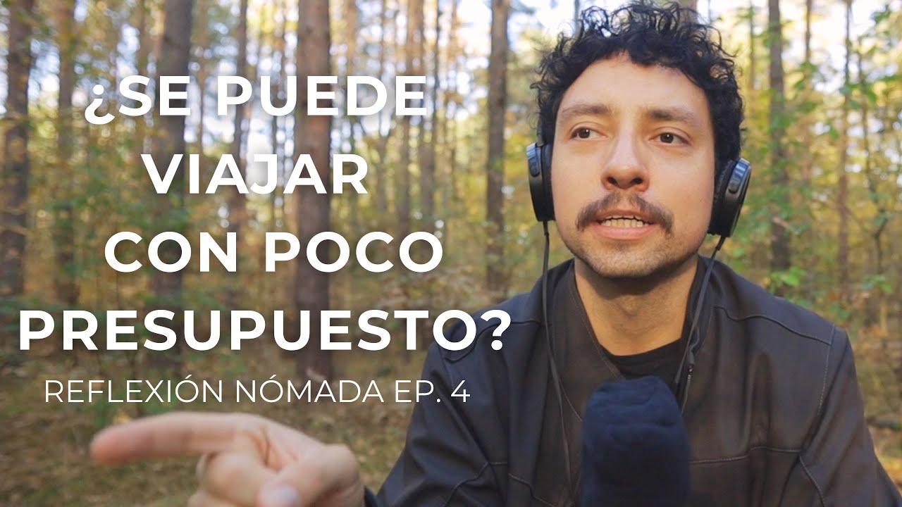 Reflexión Nómada | Podcast Ep 4 - ¿Viajando con lujo o viajar todo el año?
