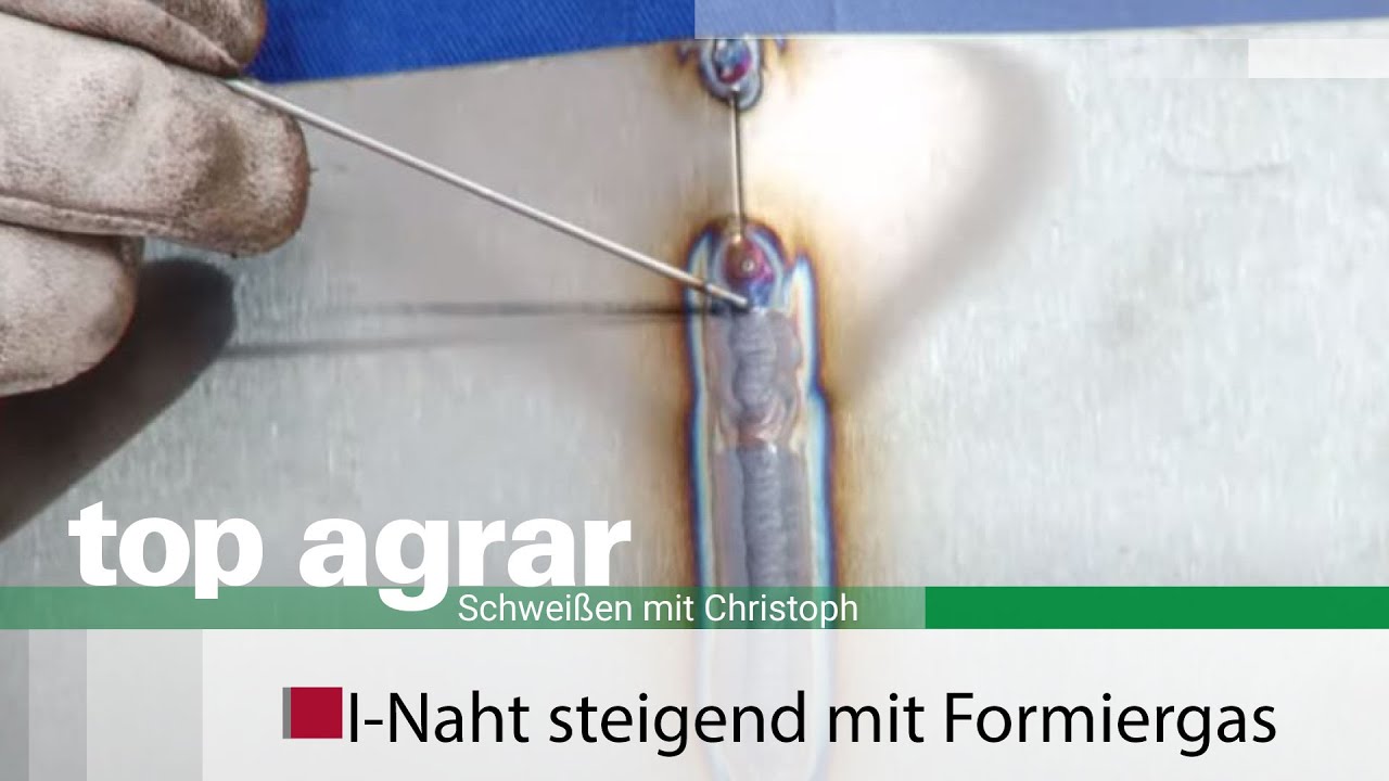 Folge 10 WIG-Schweißen: I-Naht steigend mit Formierplatte
