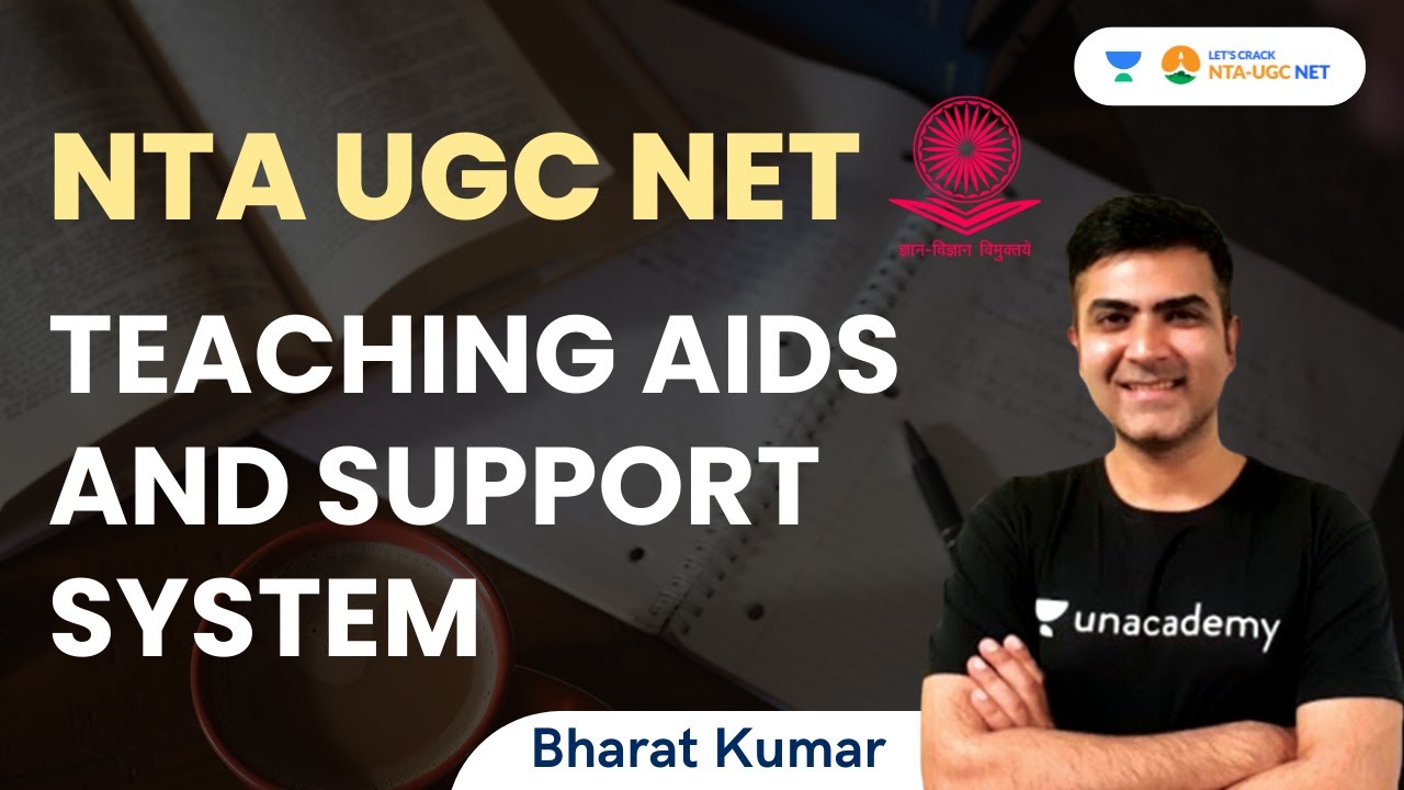 Teaching Aids and Support System | NTA UGC NET | Bharat Kumar