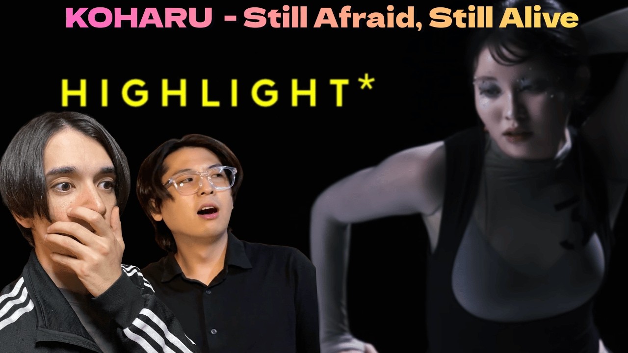 【KOHARU - Still Afraid, Still Alive】妖艶でドロドロ...やはりKOHARUはただの太陽じゃない！！【初見リアクション】