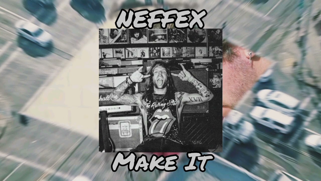 NEFFEX - Make It [slowed + reverb]