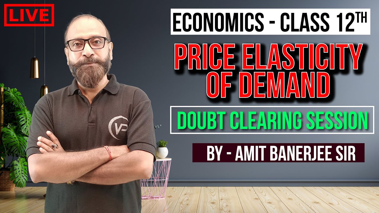 Price Elasticity of Demand | Ch 16 | By Amit Banerjee | | NIOS पाठशाला | NIOS Board | Economics XII