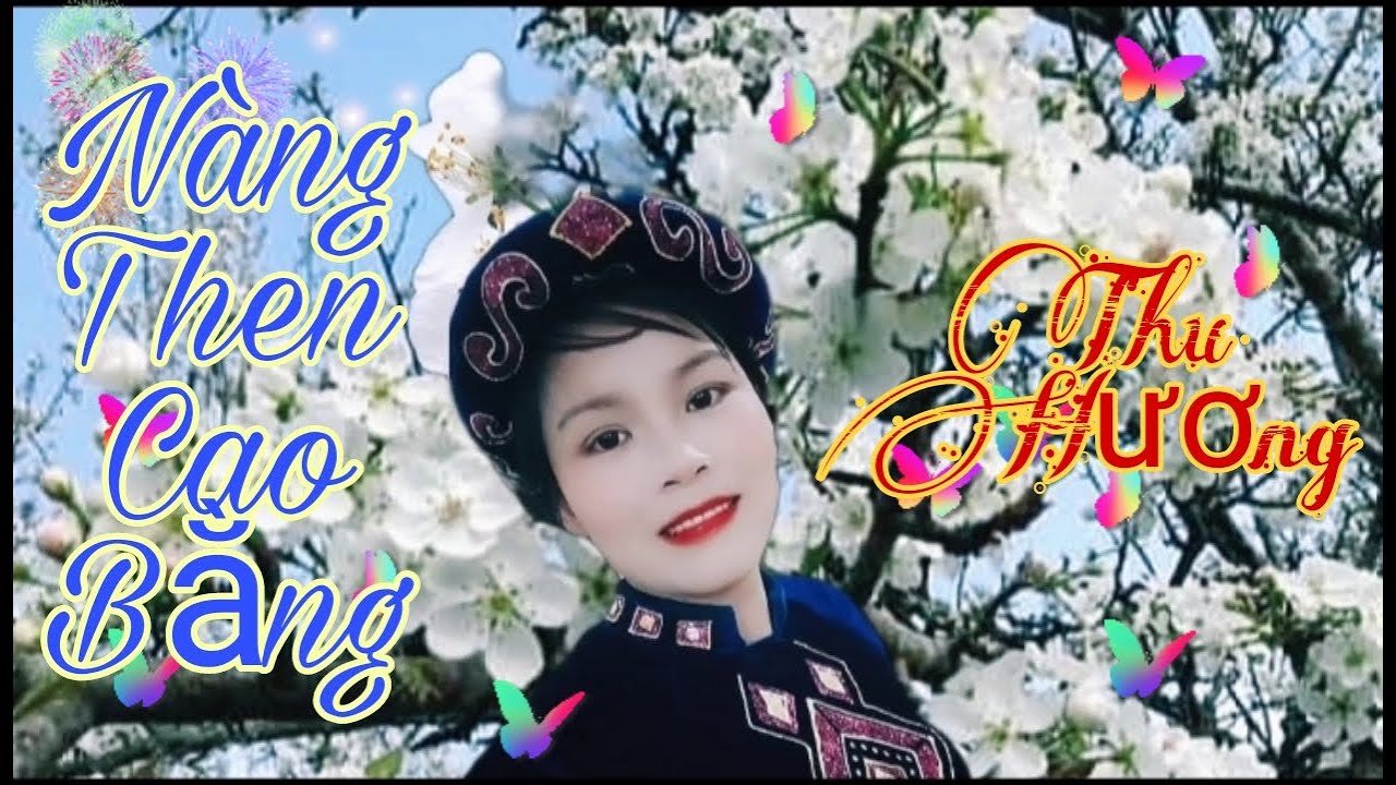 Hát then liên khúc, của nàng then cao bằng, Thu Hương. Quá hay. - Nông Châu Tổng hợp