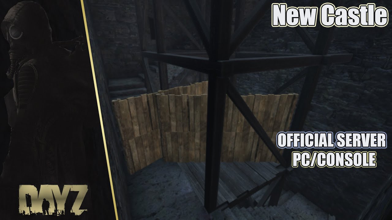 DayZ: Building a Base in the New Castle 1.23