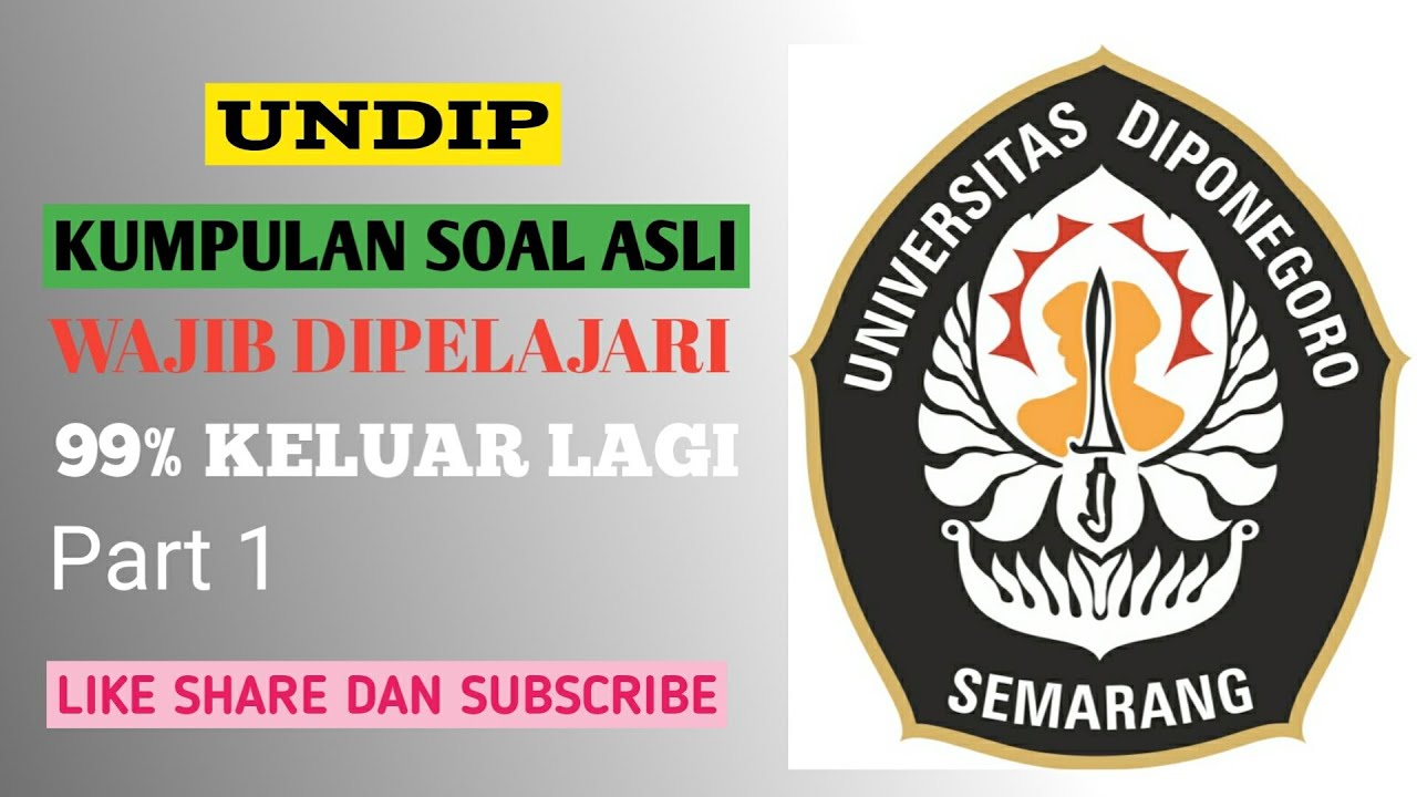 Ujian Mandiri Soal ASLI UNDIP   part 1