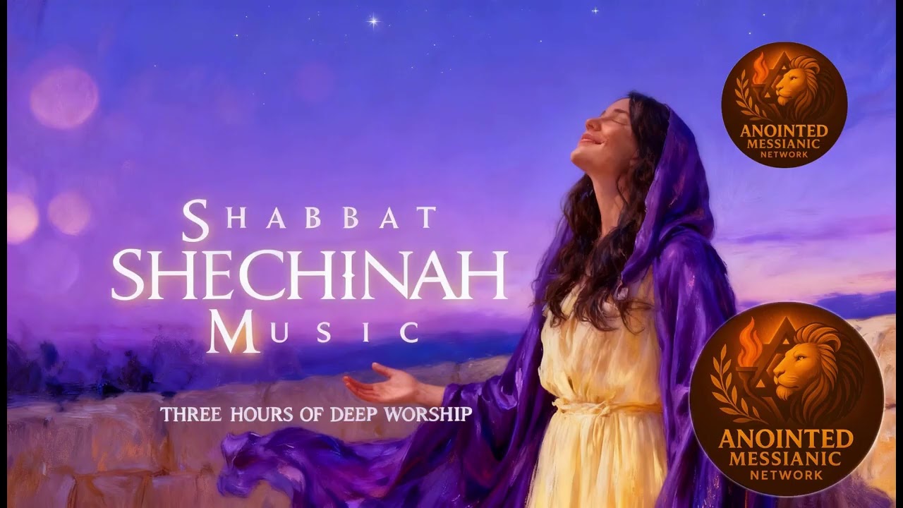 Over 9 HOURS Shabbat Hebrew & English Worship Songs, NEW Messianic Jewish Praise & Worship Music