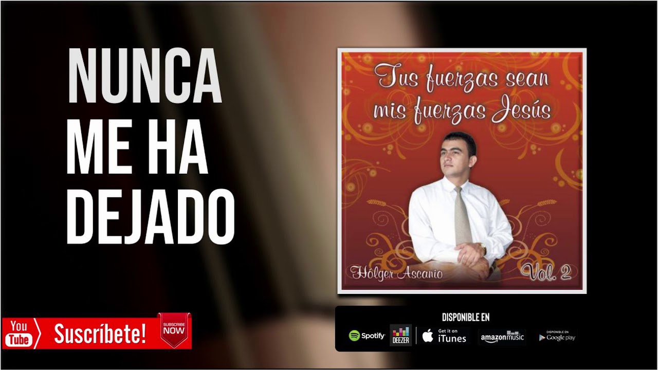 No Me Ha Dejado | Holger Ascanio
