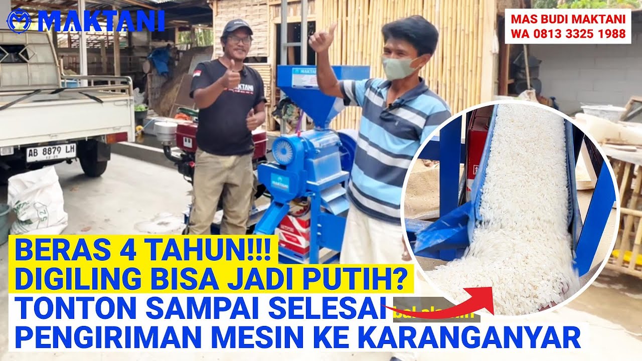 Beras 4 Tahun Digiling Bisa Jadi Putih? Kirim Karanganyar Mesin Giling Padi MAKTANI MT212 DStater