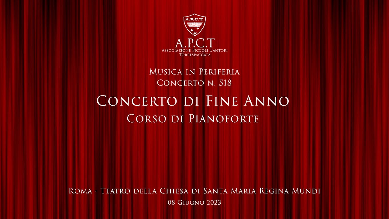Concerto APCT n.519 - Saggio Scuola Pianoforte