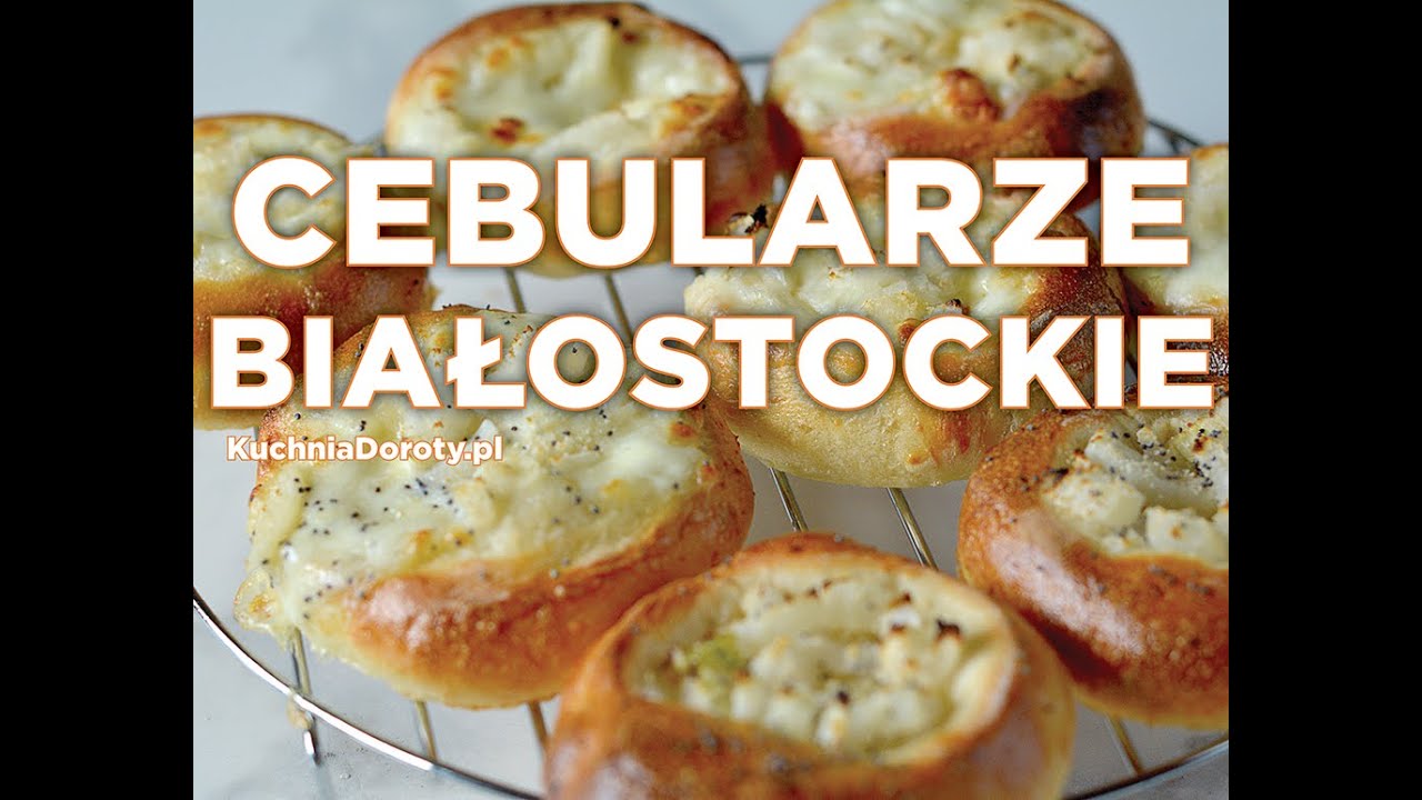 Cebularze Białostockie – klasyczne bułki pszenne z cebulowym farszem