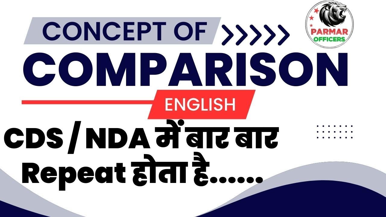 Concept of Comparison Asked in CDS/NDA Exams | English Short tricks Video | Parmar officers