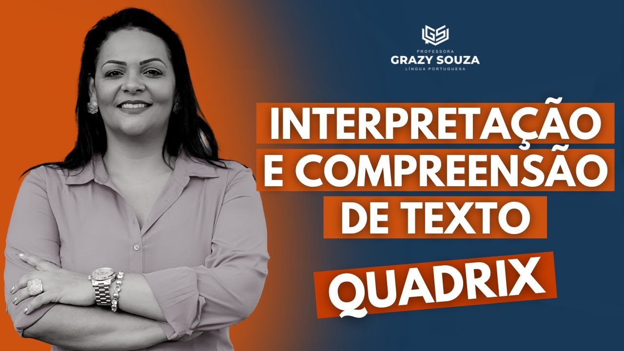 INTERPRETA&Ccedil;&Atilde;O E COMPREENS&Atilde;O DE TEXTO - QUADRIX