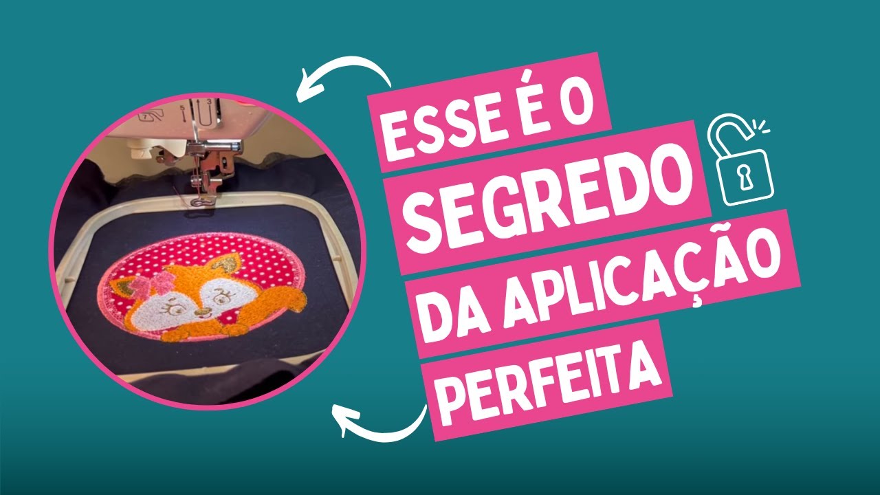 COMO FAZER APLIQUE NA MÁQUINA DE BORDAR