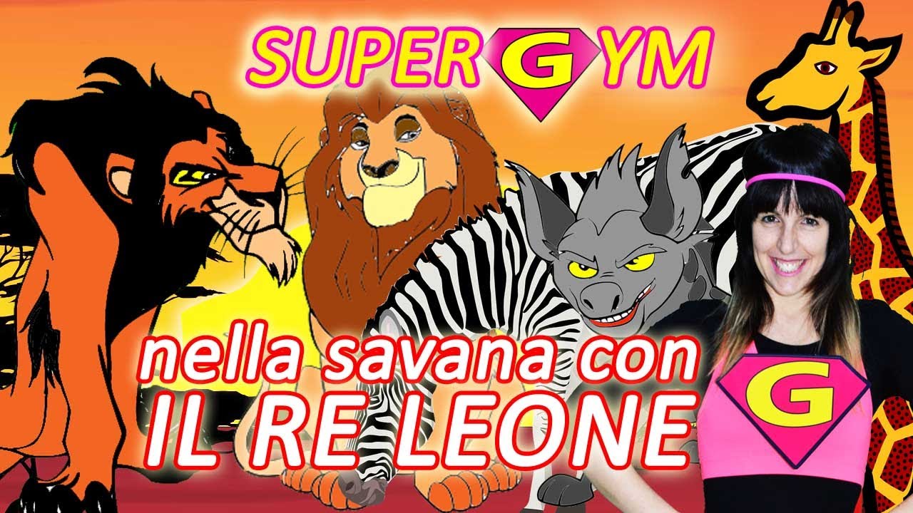 IL RE LEONE | SUPERGYM missione Savana: Simba è in pericolo! | Ginnastica  per bambini
