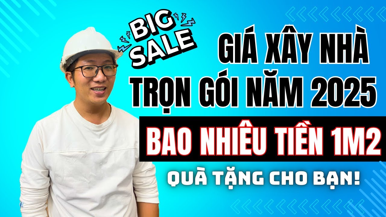 Giá xây nhà trọn gói mới nhất năm 2025, Giá xây nhà trọn gói bao nhiêu tiền 1m2 | Ngô Đình Khuôn