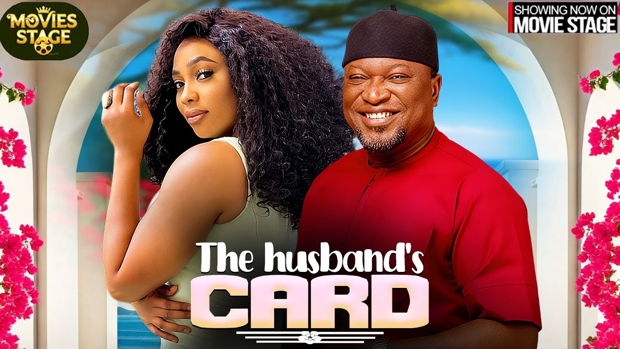 THE HUSBAND'S CARD | MARY LAZARUS , FEMI BRANCH - Latest Nollywood Full Movie 2026
