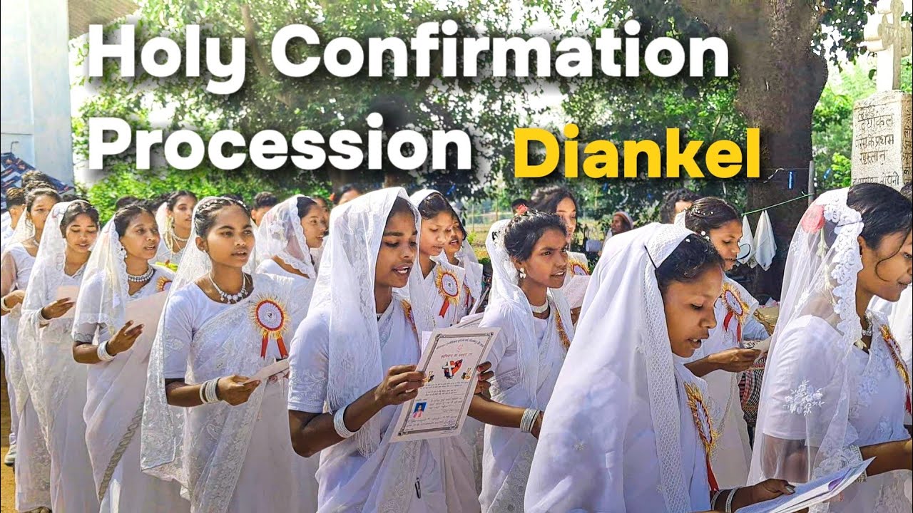 HOLY Confirmation - Procession | GEL Church Diankel
