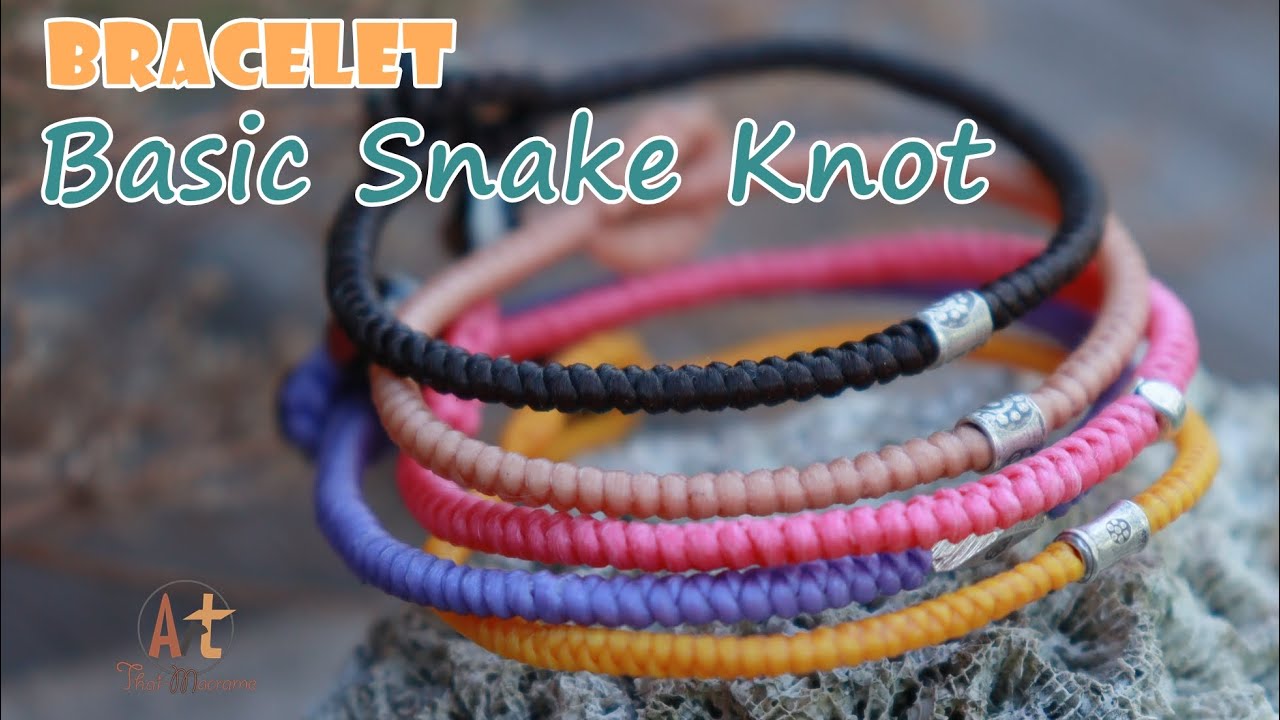 How to tie a Snake Knot Bracelet with End the Loop (basic easy ) สอนถักลายกระดูกงู เชือกเทียน