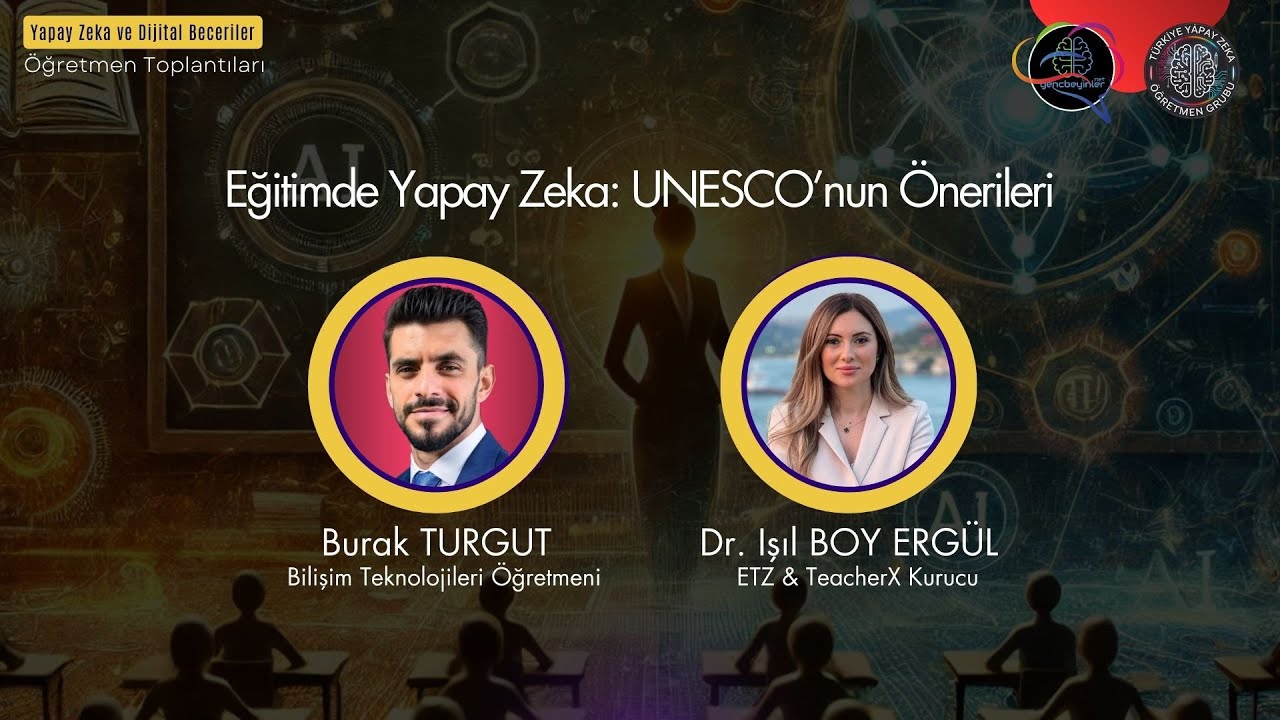Eğitimde Yapay Zeka: UNESCO’nun Önerileri | Dr. Işıl BOY ERGÜL