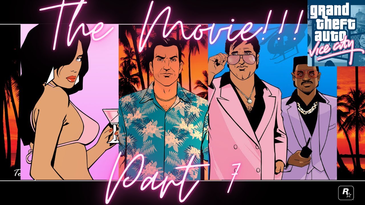 GTA Vice City The Movie Pt  7