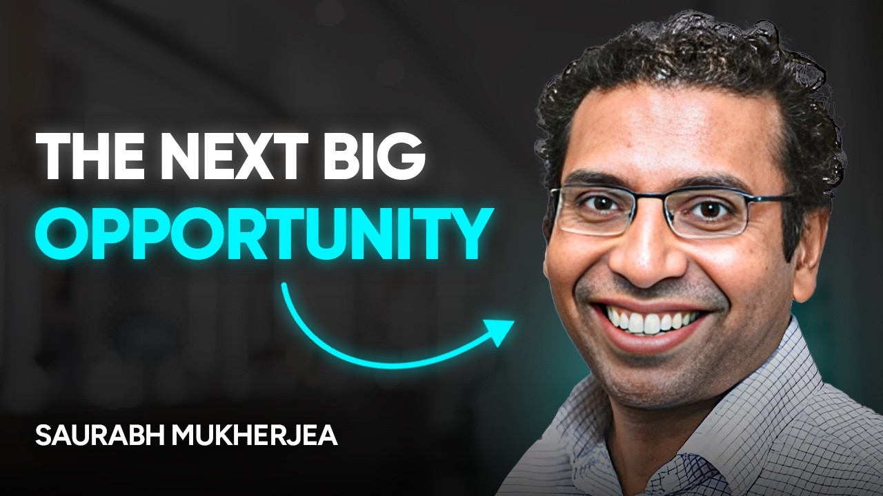 Billion Dollar Opportunities in India, Predicting Future & AI | Ft. Saurabh Mukherjea