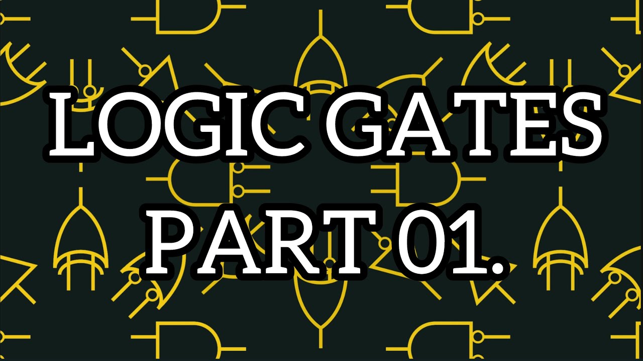 logic gates part 01|තාර්කික ද්වාර 01|DULMINA SHARANYA.