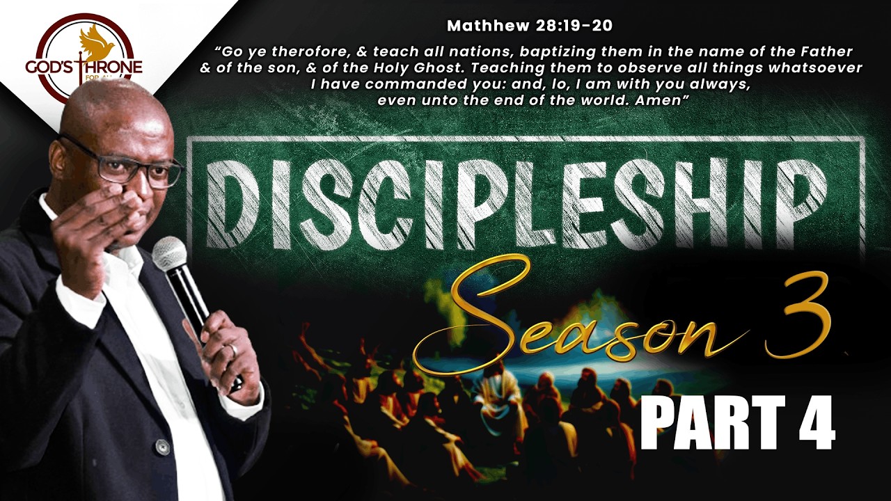 DISCIPLESHIP SEASON 3 PART 4 | Dr D Lamola