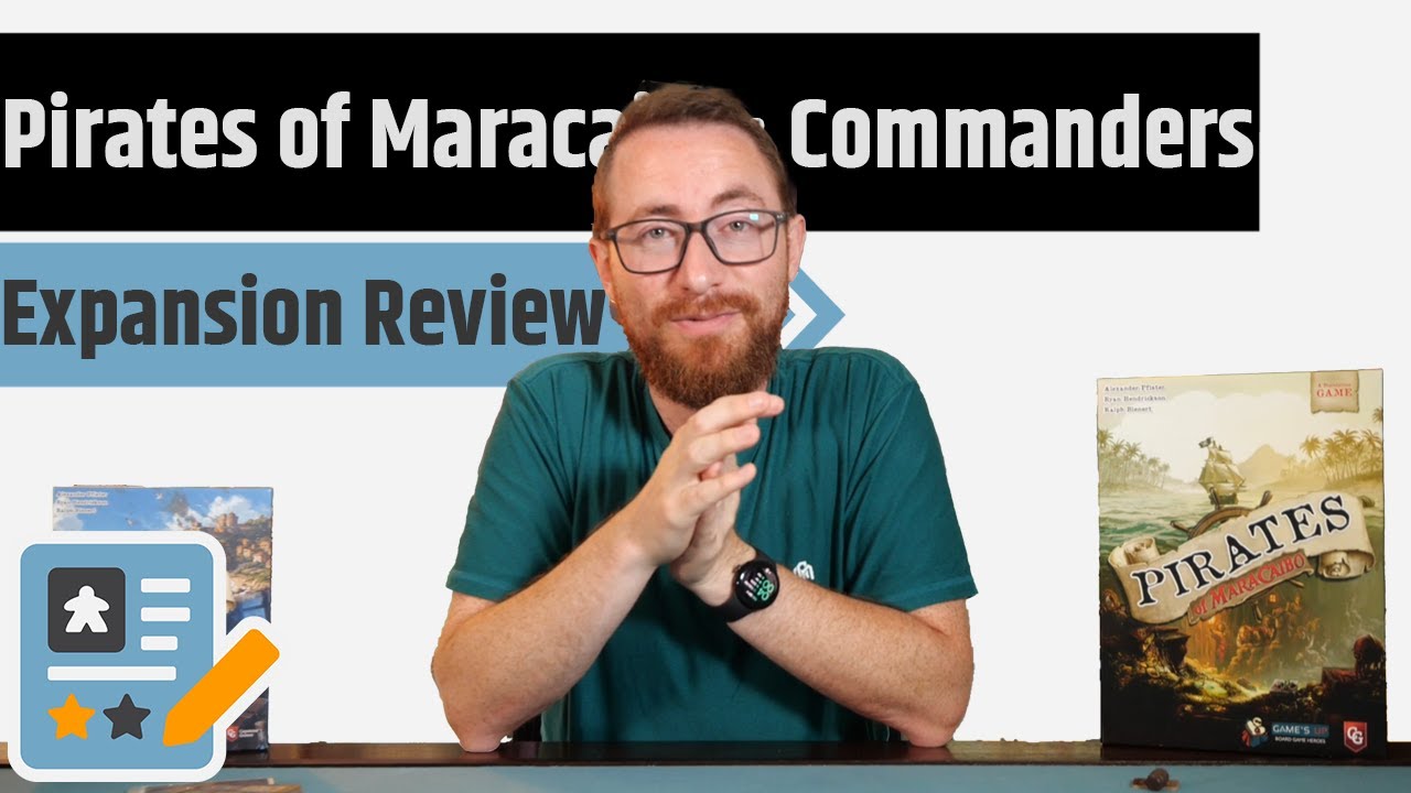 Pirates of Maracaibo: Commanders Review - Commanders & Forts & Cannons Oh My!