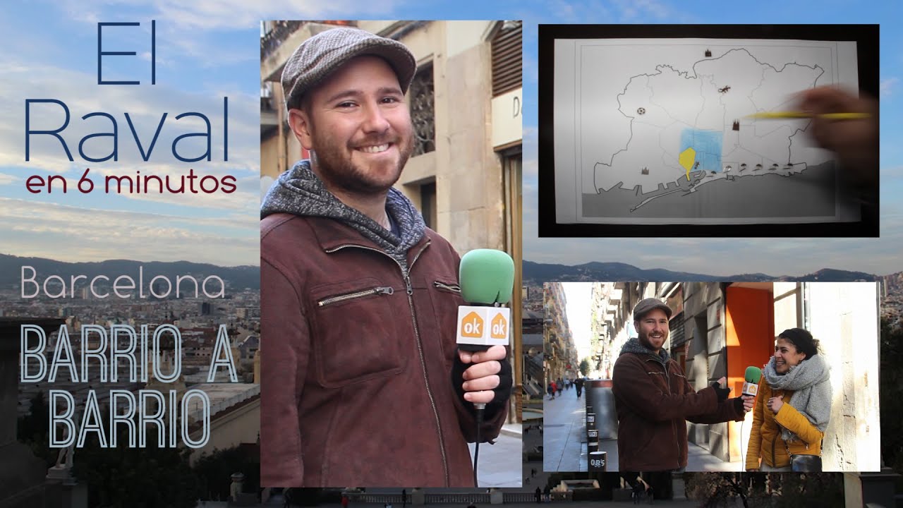 El Raval en 6 minutos - Barcelona Barrio a Barrio