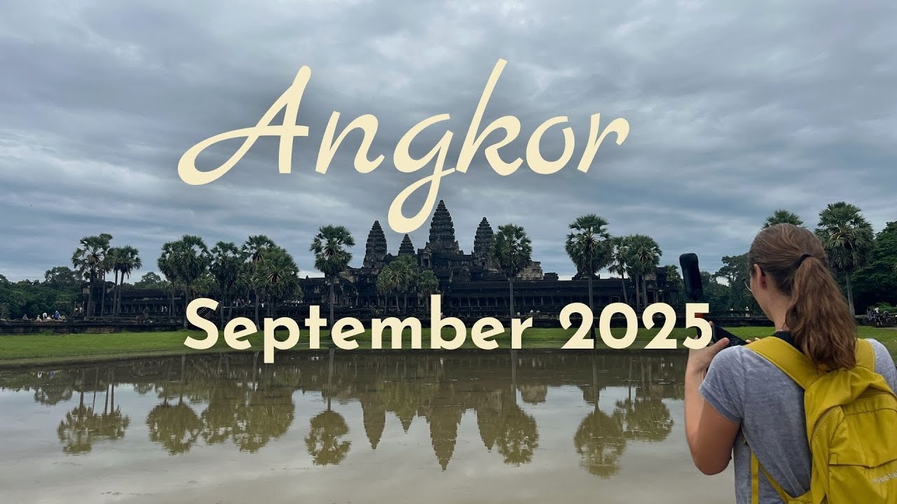 Angkor Wat  - September 2025