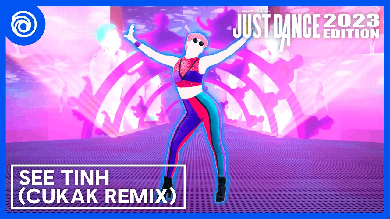 Just Dance 2023 Edition - See Tinh (Cukak Remix) by Hoàng Thùy Linh, Cukak [Fanmade Mashup]