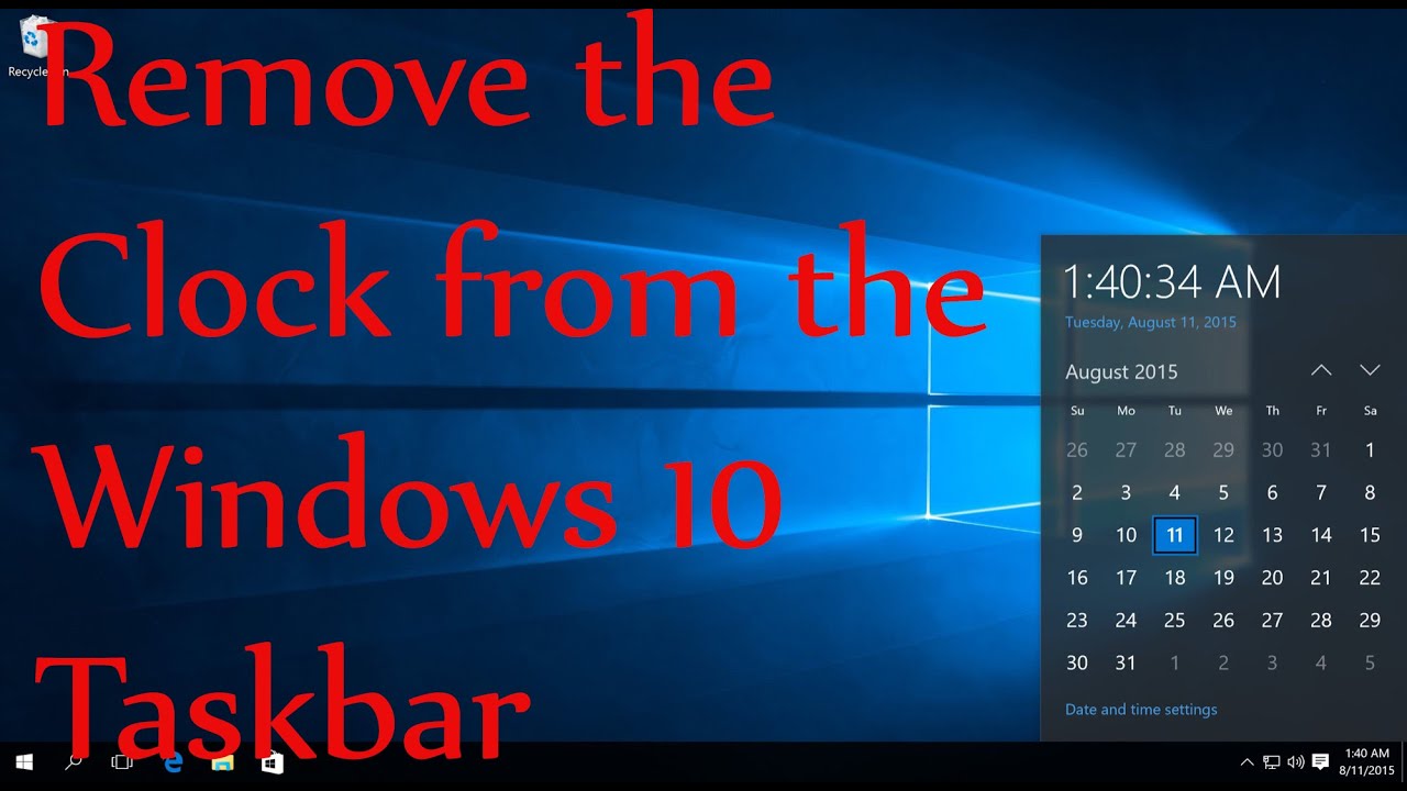 How to Remove the Clock from the Windows 10 Taskbar