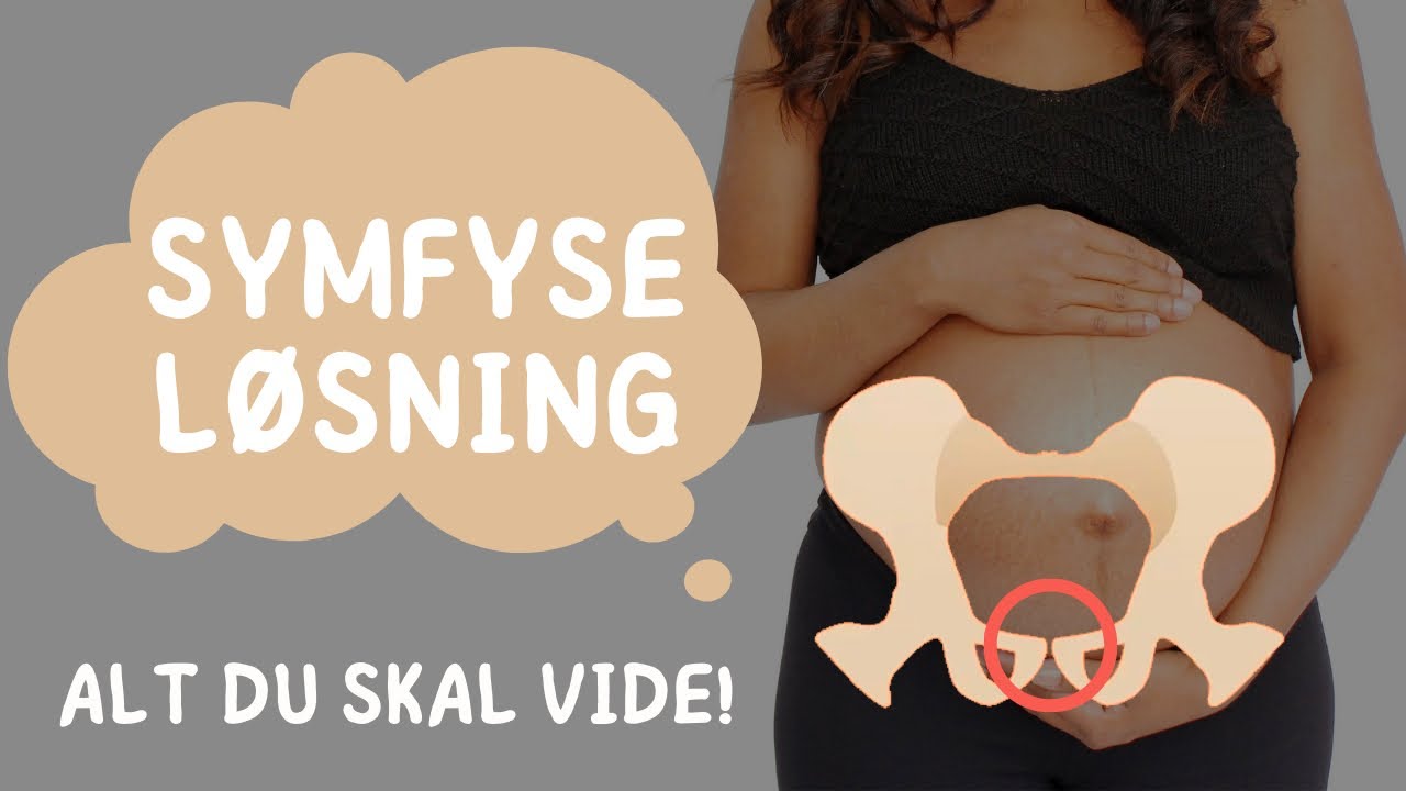 Symfyseløsning: Få øvelser og alt du skal vide som gravid!