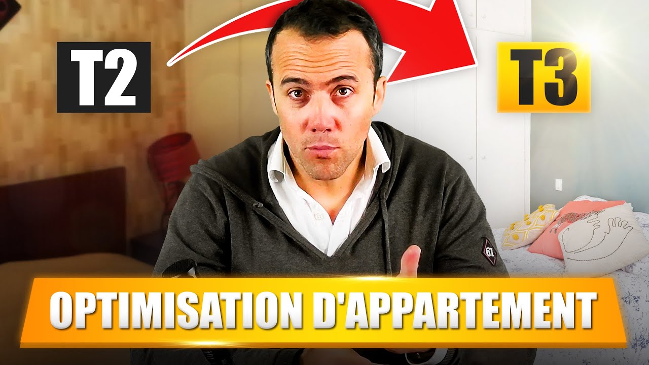 Optimisation d'Appartement : un T2 transformé en T3 (j'ai rajouté une chambre)