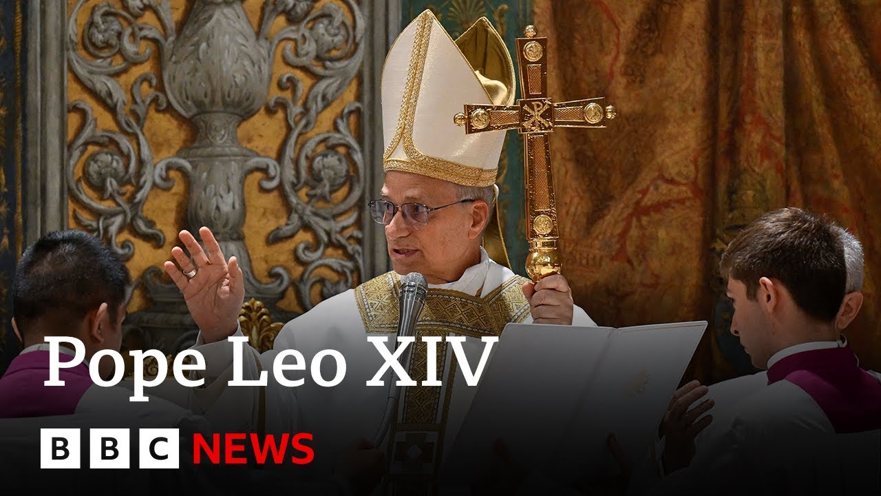 Pope Leo XIV celebrates first Mass as new head of Catholic Church | BBC News