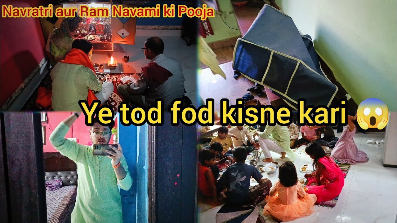 Ram Navami & Navratri Pooja 🙏 Kanya Pujan Bhoj | Festival Celebration | Ye tod fod kaise hui 😱