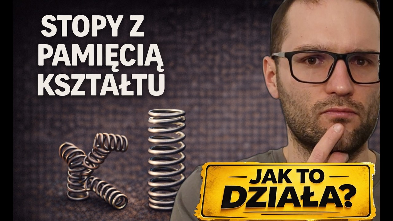 Stopy z pamięcią kształtu — co naprawdę dzieje się w strukturze?