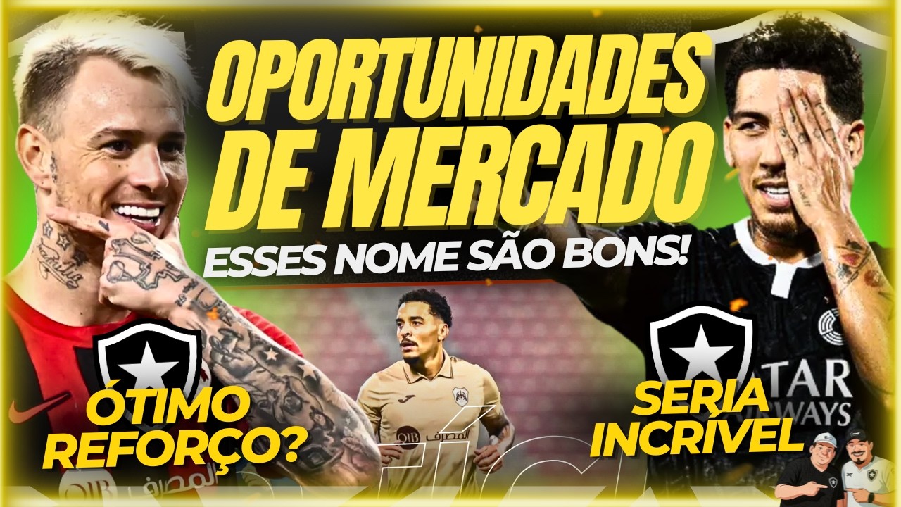 🚨🚨FIRMINO, ROGER GUEDES E GREGORE: VEJA NOMES QUE FICARÃO LIVRES NO MERCADO! BOTAFOGO ESTÁ ATENTO!