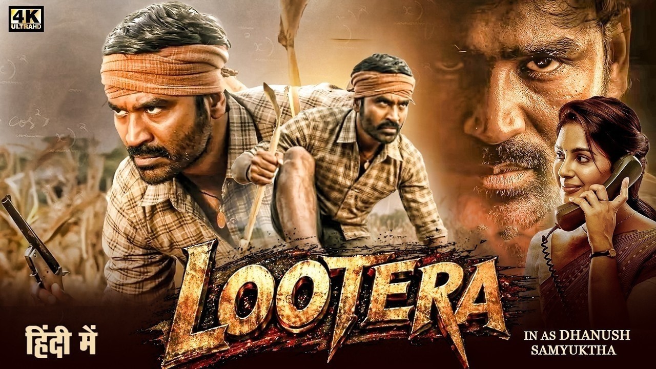 LOOTERA | Dhanush, Samuktha | New South Indian Movie Dubbed In Hindi 2026 | Action Drama Thriller HD