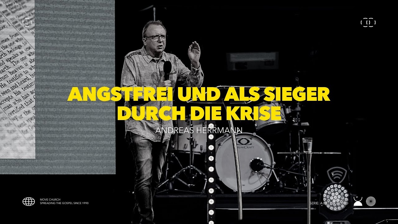 Angstfrei und als Sieger durch die Krise | Andreas Herrmann | Move Church