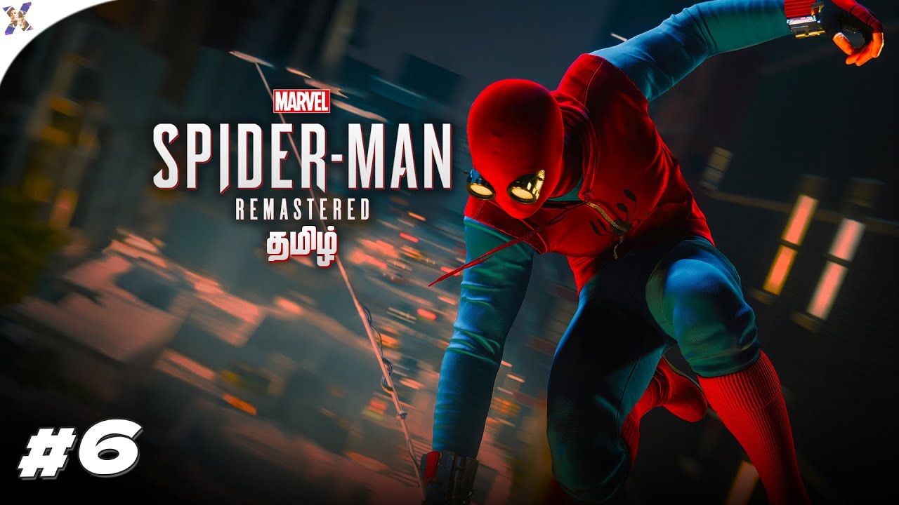 Marvel's Spider-Man Remastered Tamil | Ep 6