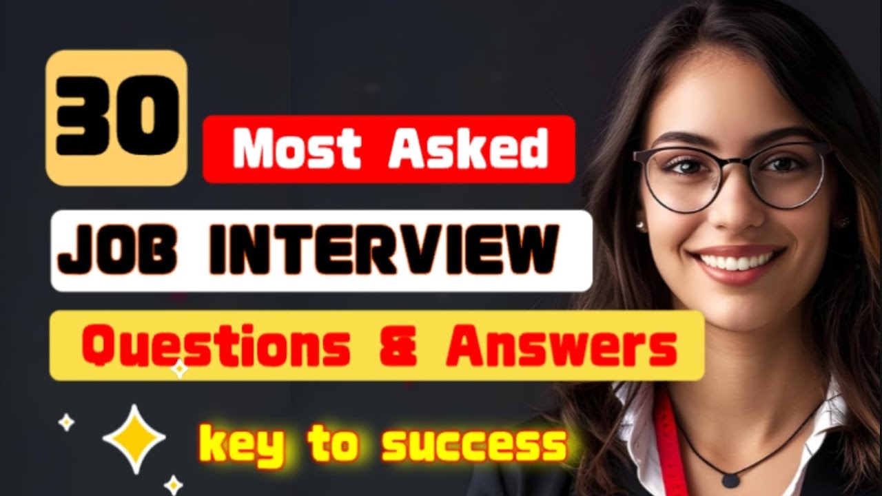30 Most Frequently Asked Job Interview Questions and Answers | For Freshers & Juniors 2025
