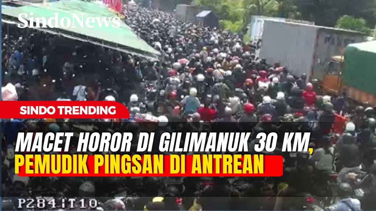 MACET HOROR! Kemacetan di Pelabuhan Gilimanuk Sampai 30 KM, Pemudik Banyak Pingsan | Sindo Today