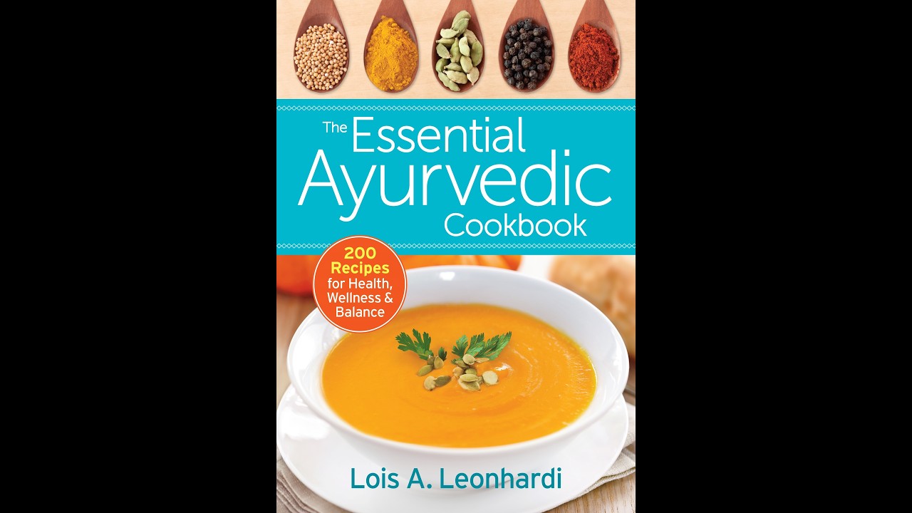 What is Ayurveda? Learn with Lois Leonhardi!