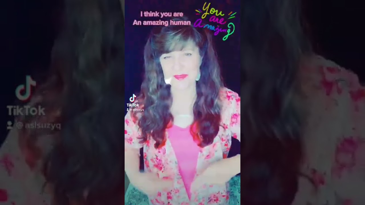 You Are Amazing! - ASL